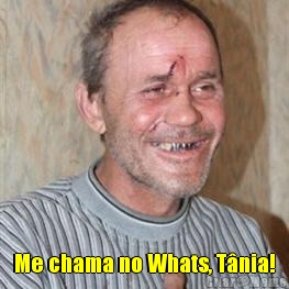  Me chama no Whats, Tnia!