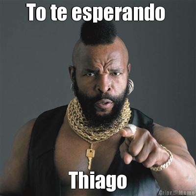 To te esperando  Thiago