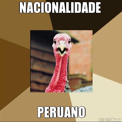 NACIONALIDADE  PERUANO