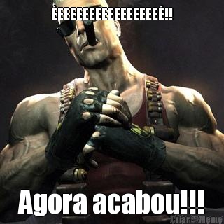 EEEEEEEEEEEEEEEE!! Agora acabou!!!