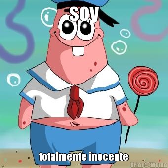 soy totalmente inocente