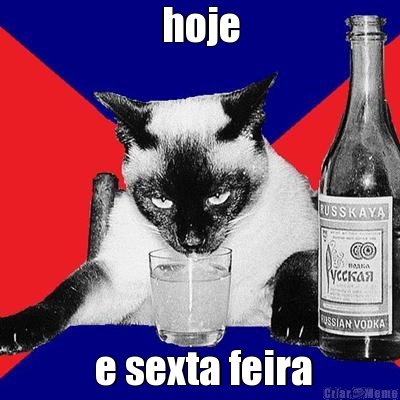 hoje  e sexta feira