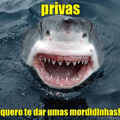 privas quero te dar umas mordidinhas!