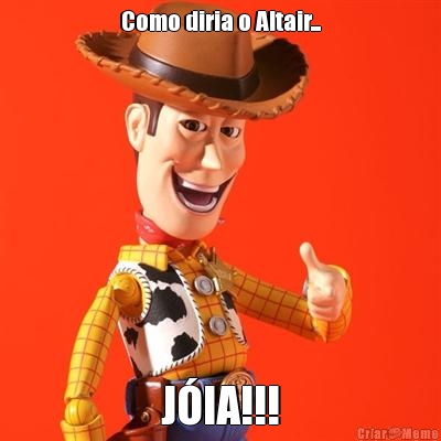 Como diria o Altair... JIA!!!