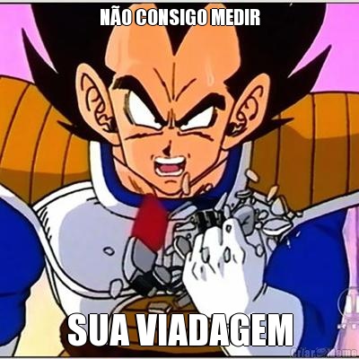 NO CONSIGO MEDIR SUA VIADAGEM