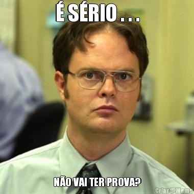  SRIO . . . NO VAI TER PROVA?