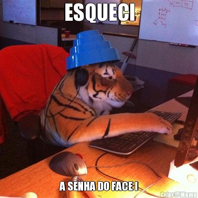 ESQUECI A SENHA DO FACE !