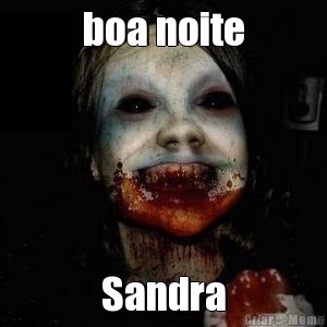 boa noite Sandra