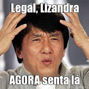 Legal, Lizandra AGORA senta l