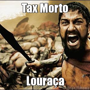 Tax Morto Louraa