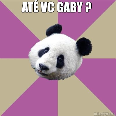 AT VC GABY ?  