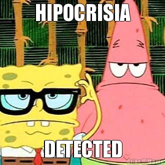 HIPOCRISIA DETECTED
