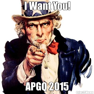I Want You! APGQ 2015