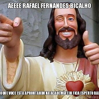 AEEEE RAFAEL FERNANDES BICALHO TO VENDO TUDO O QUE VOCE ESTA APRONTANDO NA ACADEMIA EIN FICA ESPERTO RAPA.  NOIX IRMAO