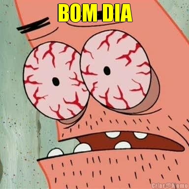 BOM DIA 