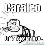 Caraleo O Marcio  ta 10/0