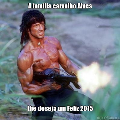 A famlia carvalho Alves Lhe desej um Feliz 2015