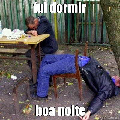 fui dormir boa noite