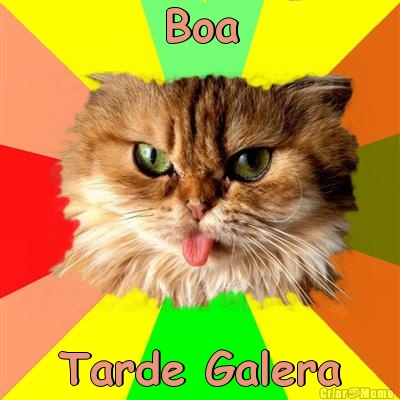 Boa Tarde Galera