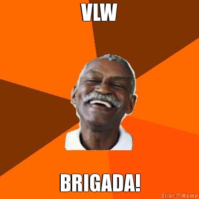 VLW BRIGADA!