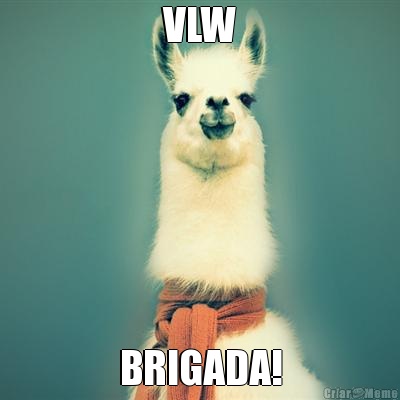 VLW BRIGADA!