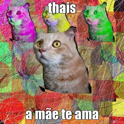 thais a me te ama