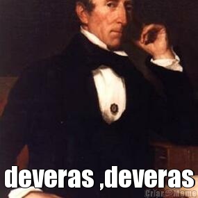  deveras ,deveras