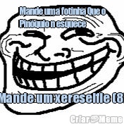 Mande uma fotinha Que o
Pinquio n esquece Mande um xereselfie (8)