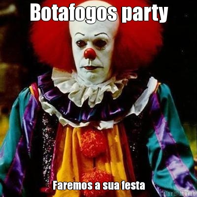 Botafogos party Faremos a sua festa