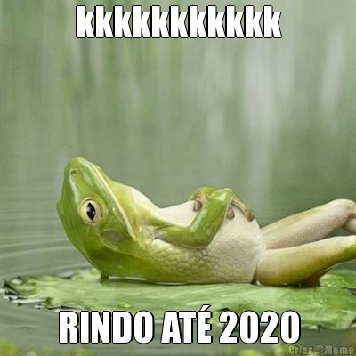 kkkkkkkkkkk RINDO AT 2020