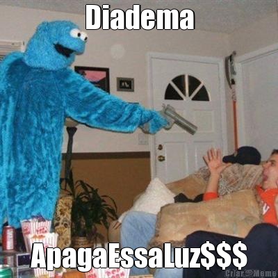 Diadema ApagaEssaLuz$$$