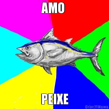 AMO  PEIXE