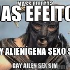 MAS EFEITO? GAY ALIENGENA SEXO SIM