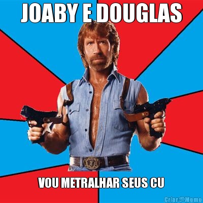 JOABY E DOUGLAS VOU METRALHAR SEUS CU
