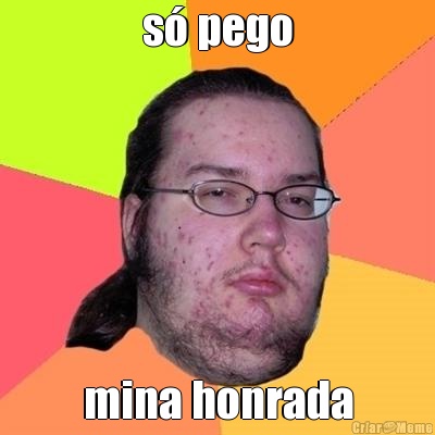 s pego mina honrada