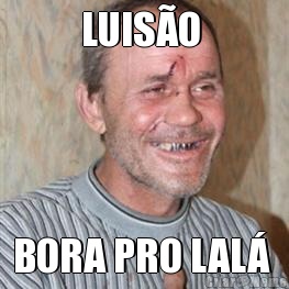 LUISO  BORA PRO LAL 