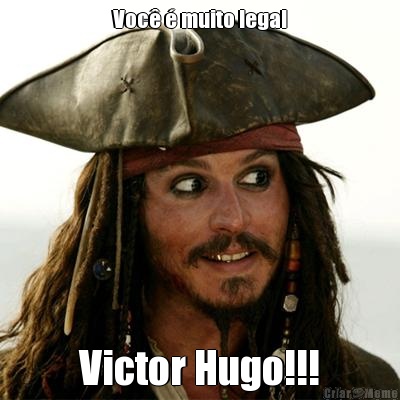 Voc  muito legal Victor Hugo!!!