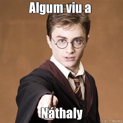 Algum viu a  Nthaly