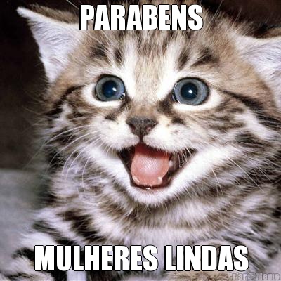 PARABENS MULHERES LINDAS