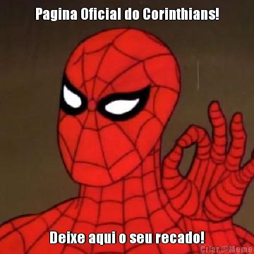 Pagina Oficial do Corinthians! Deixe aqui o seu recado!