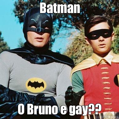 Batman O Bruno e gay??