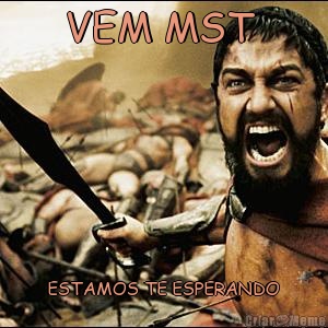 VEM MST  ESTAMOS TE ESPERANDO