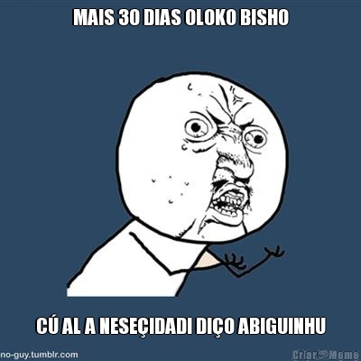 MAIS 30 DIAS OLOKO BISHO C AL A NESEIDADI DIO ABIGUINHU