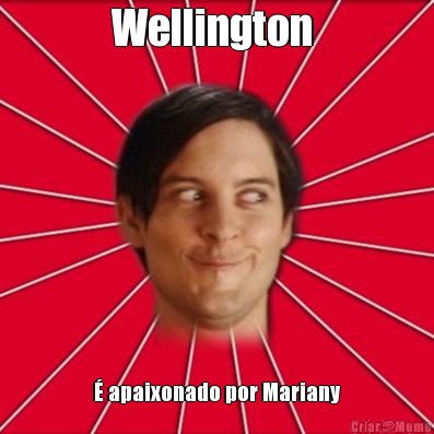 Wellington   apaixonado por Mariany