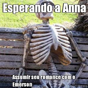 Esperando a Anna Assumir seu romance com o
Emerson