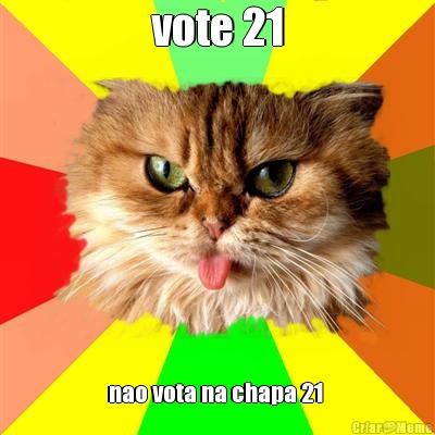 vote 21 nao vota na chapa 21 