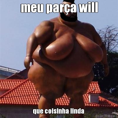 meu para will que coisinha linda 