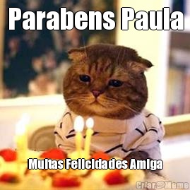 Parabens Paula Muitas Felicidades Amiga