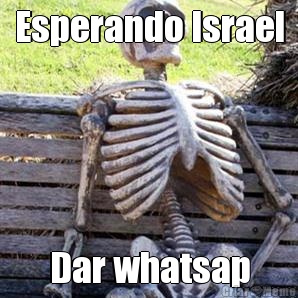 Esperando Israel Dar whatsap