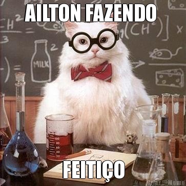 AILTON FAZENDO  FEITIO